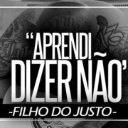 filho do justo aprendi dizer-nao