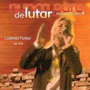 nunca para de adorar adoracao profetica 4 ludmila ferber