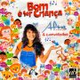 Bom É Ser Criança