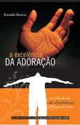 A excelência da Adoração