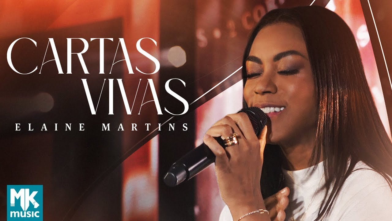 Elaine Martins – Cartas Vivas (Ao Vivo) (Clipe Oficial MK Music)