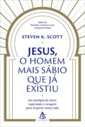 Jesus, o homem mais sábio que já existiu