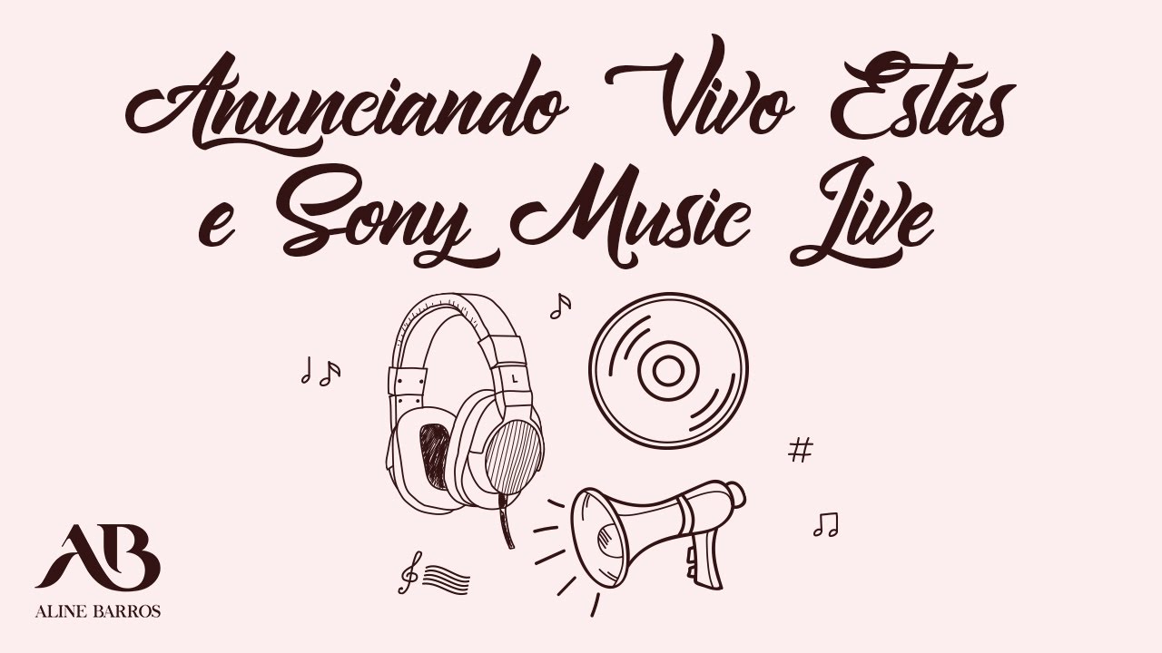 Aline Barros – Anunciando Vivo Estás e Sony Music Live (set/2016)